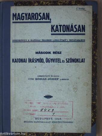 Magyarosan, katonásan II.