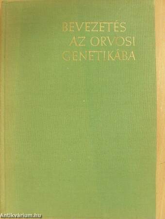 Bevezetés az orvosi genetikába