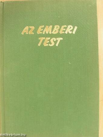 Az emberi test I-II.