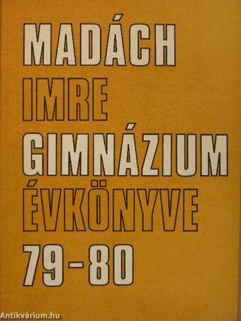 Madách Imre Gimnázium Évkönyve 79-80