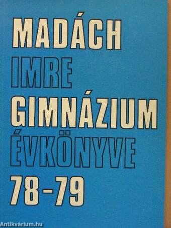 Madách Imre Gimnázium Évkönyve 78-79