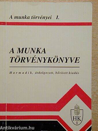 A Munka Törvénykönyve
