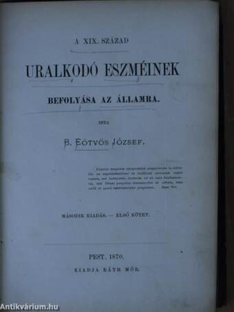 A XIX. század uralkodó eszméinek befolyása az államra I. (töredék)