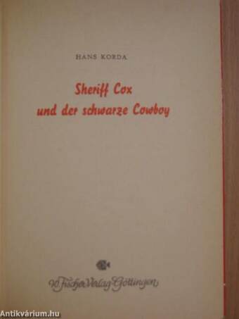 Sheriff Cox und der schwarze Cowboy