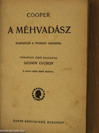 A méhvadász