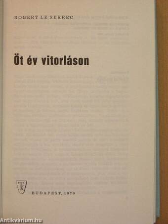 Öt év vitorláson