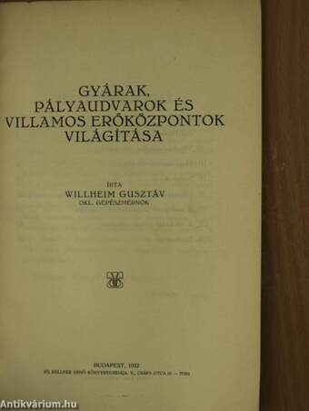 Gyárak, pályaudvarok és villamos erőközpontok világítása