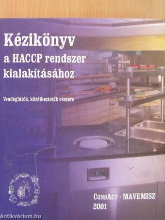 Kézikönyv a HACCP rendszer kialakításához - 2 db Floppy-val