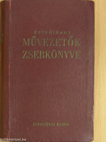 Építőipari művezetők zsebkönyve II. (töredék)