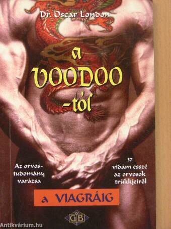 A Voodoo-tól a viagráig