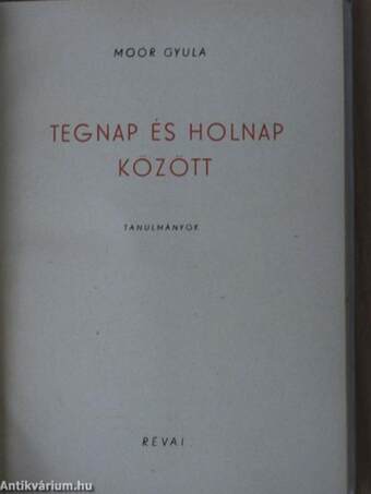 Tegnap és holnap között