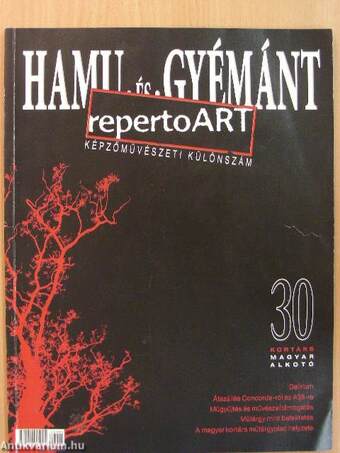 Hamu és Gyémánt 2006. repertoART